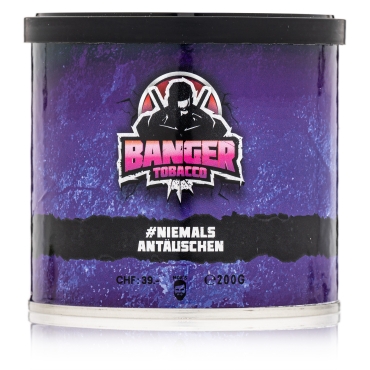 Banger Shisha Tabak - Niemals Antäuschen 200g